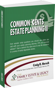 Common Cents Estate Planning II