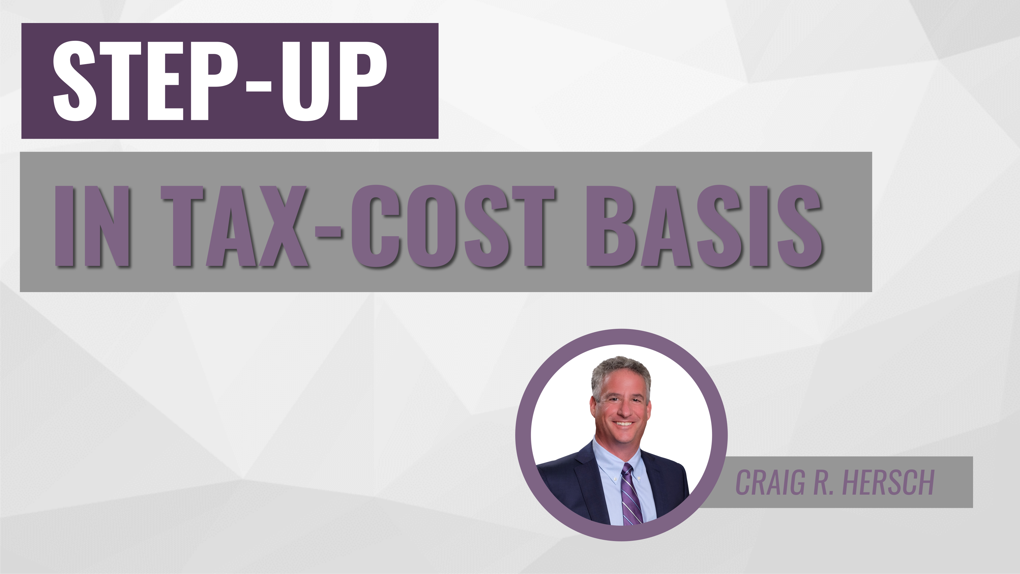 StepUp in Tax Cost Basis Florida Estate Planning