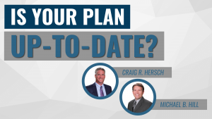 Is Your Plan Up-to-Date